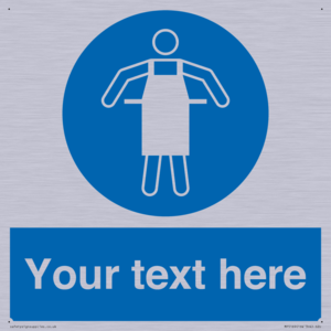 Custom Protective Apron Required Sign